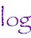 log