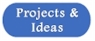 Projects & Ideas